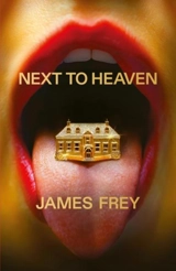 Nex to Heaven - Frey, James