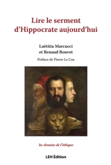 Lire le serment d'Hippocrate aujourd'hui - Laetitia Marcucci