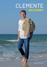 Clemente : dans la lumière - Antonio Arévalo
