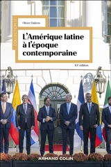 L'Amérique latine à l'époque contemporaine - Olivier Dabène