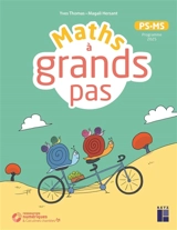 Maths à grands pas, PS-MS - Yves Thomas