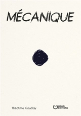 Mécanique - Coudray, Théotime