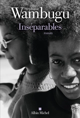 Inséparables - Stephanie Wambugu
