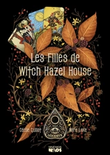 Les filles de Witch Hazel House - Cécile Guillot