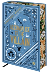 Accomplice to the villain - Hannah Nicole Maehrer