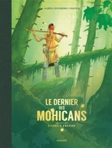 Le dernier des Mohicans - James Fenimore Cooper