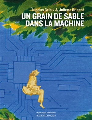 Un grain de sable dans la machine - Nicolas Celnik