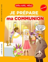 Dieu avec nous : je prépare ma communion : livre du jeune, collège - Communauté de l'Emmanuel