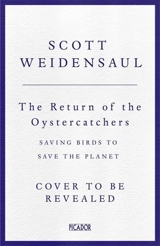 The Return of the Oystercatcher - Scott Weidensaul