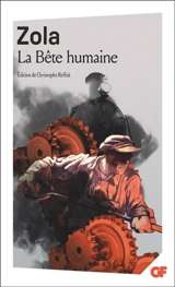 La bête humaine - Emile Zola