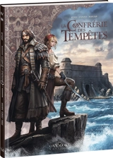 La Confrérie des tempêtes. Vol. 4. Anellis - Olivier Peru