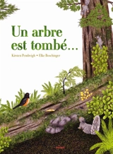 Un arbre est tombé... - Kirsten Pendreigh