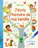 J'écris l'histoire de ma famille - Jane Bingham