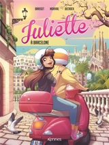 Juliette. Vol. 8. Juliette à Barcelone - Lisette Morival