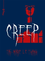 Creep - Taï-Marc Le Thanh