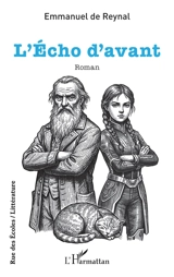 L'écho d'avant - Emmanuel de Reynal