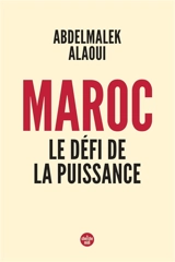 Le code Maroc - Abdelmalek Alaoui