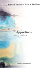 Apparitions : Catabases II - Yannick Torlini