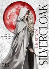 Silvercloak. Vol. 1 - L.K. Steven