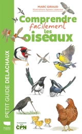 Comprendre facilement les oiseaux - Marc Giraud