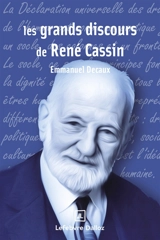 Les grands discours de René Cassin - René Cassin