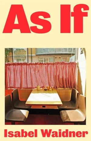 As If - Waidner, Isabel