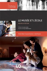 Le musée et l'école - Michel Allard