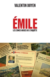 Emile : les zones grises de l'enquête - Valentin Doyen