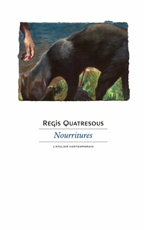 Nourritures - Régis Quatresous