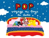 Pop voyage au pays du dodo - Pierrick Bisinski