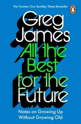 All the Best for the Future - Greg James