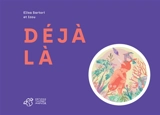 Déjà là - Elisa Sartori