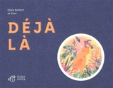 Déjà là - Elisa Sartori