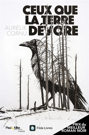 Ceux que la terre dévore - Aurélie Cornu