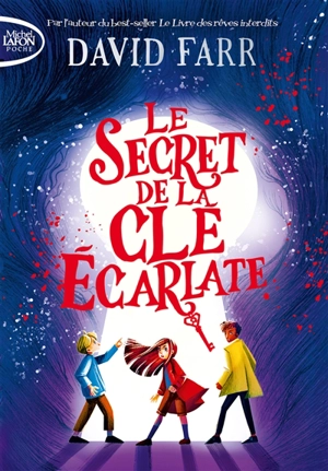 Le secret de la clé écarlate - David Farr