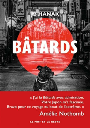 Bâtards - Jean-Baptiste Hanak