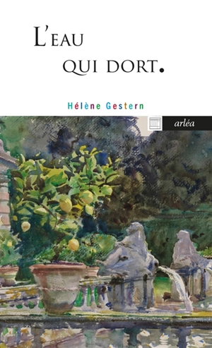 L'eau qui dort - Hélène Gestern