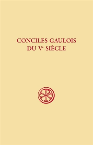 Conciles gaulois du Ve siècle