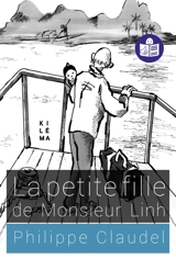 La petite fille de Monsieur Linh - Philippe Claudel