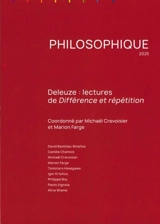 Philosophique, n° 2025. Deleuze : lectures de Différence et répétition