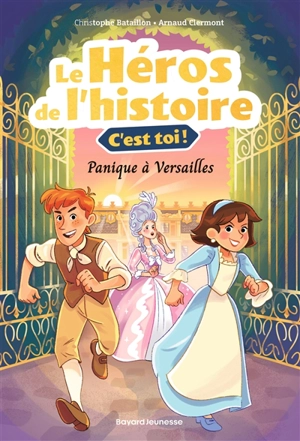 Panique à Versailles - Christophe Bataillon
