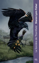 La sorcière de Thornfield : texte intégral - Sharon Lynn Fisher