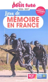 Lieux de mémoire en France : 2026-2027 - Dominique Auzias