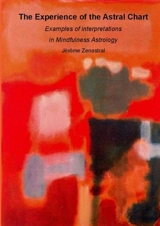 The Experience of the Astral Chart - Jérôme Zenastral