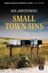 Small town sins - Ken Jaworowski