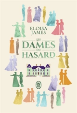 Les dames du hasard - Eloisa James
