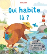 Qui habite là ? : pars à l'aventure avec Ours et Oiseu en suivant les empreintes... - Jonny Lambert