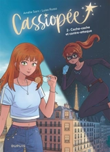 Cassiopée. Vol. 2. Cache-cache et contre-attaque - Amélie Sarn