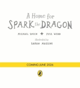 A Home for Spark the Dragon - Michael Sheen