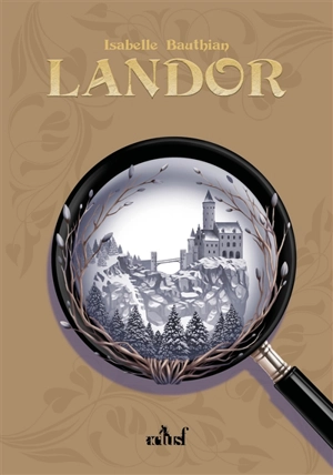 Les rhéteurs. Vol. 4. Landor - Isabelle Bauthian